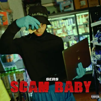 SCAM BABY by Sers