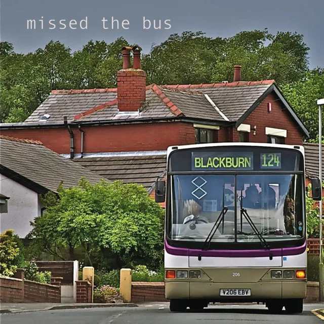 Missed the Bus