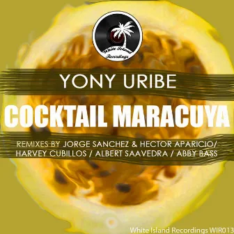 Cocktail Maracuya by Yony Uribe