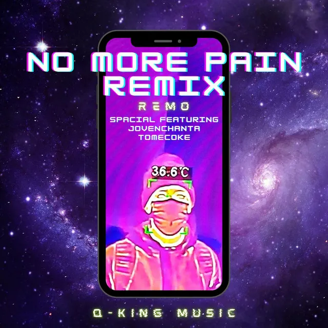 No More Pain - Remix