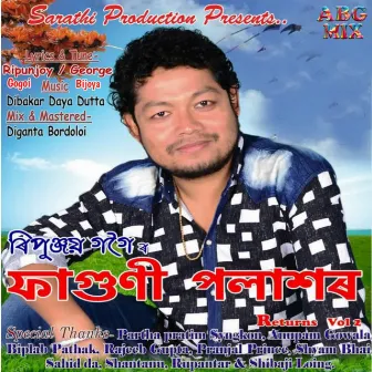 Faguni Polakhor Returns Vol 2 by Ripunjoy Gogoi