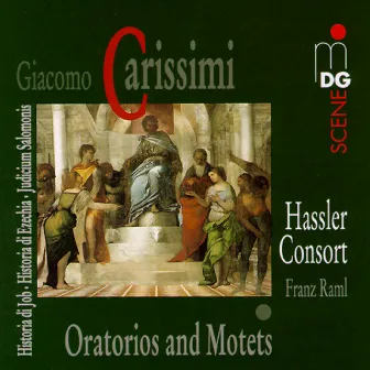 Carissimi: Oratorios and Motets by Hassler-Consort