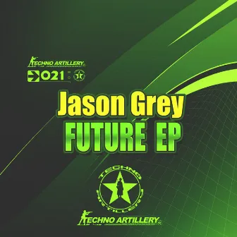 Future Ep by Jason Grey