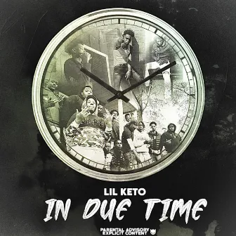 In Due Time by Lil Keto