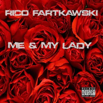 Me & My Lady by Rico Fartkawski