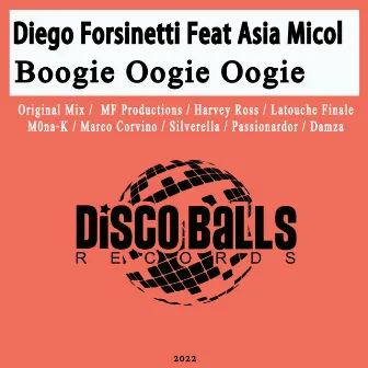 Boogie Oogie Oogie by Diego Forsinetti