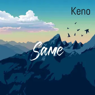 Same by Original Keno