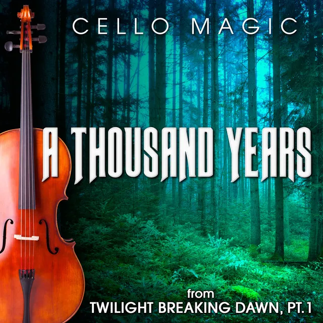 A Thousand Years (From 