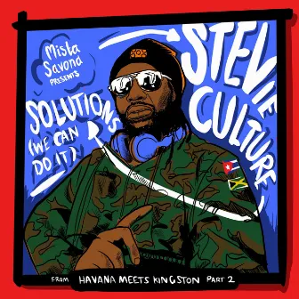 Solutions (We Can Do It) by Havana Meets Kingston