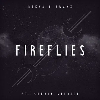 Fireflies (Ona Beat Remix) by BWAXX