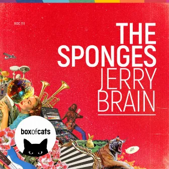 Jerry Brain by The Sponges