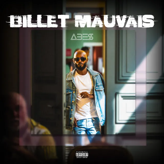 Billet Mauvais