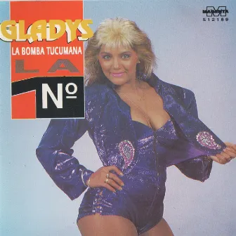 La Nº 1 by Gladys 