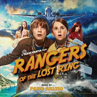 Rangers of the Lost Ring (Original Motion Picture Soundtrack) by Panu Aaltio