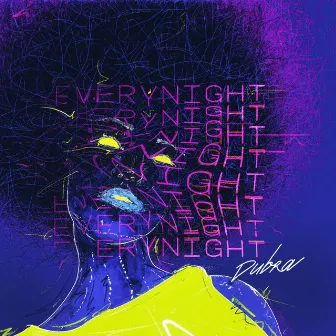 Every Night by Dubra