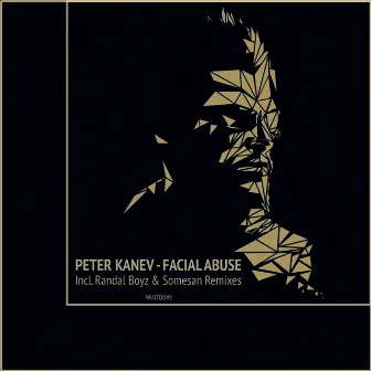 Facial Abuse by Peter Kanev