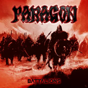 Battalions by Paragon