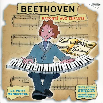 Le Petit Ménestrel: Beethoven raconté aux enfants by Patrice D'Ollone