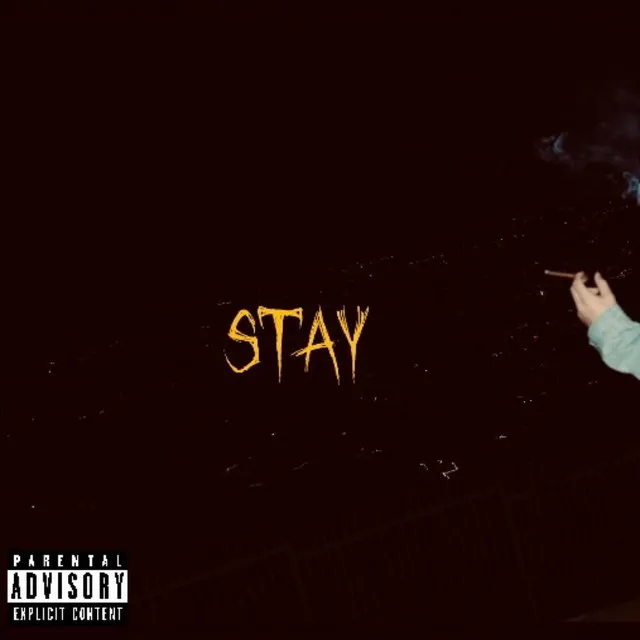 STAY