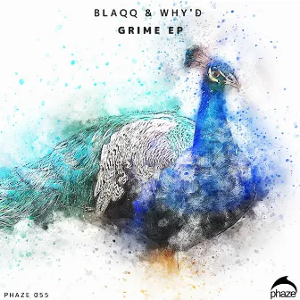 Grime EP by Blaqq & Why’d