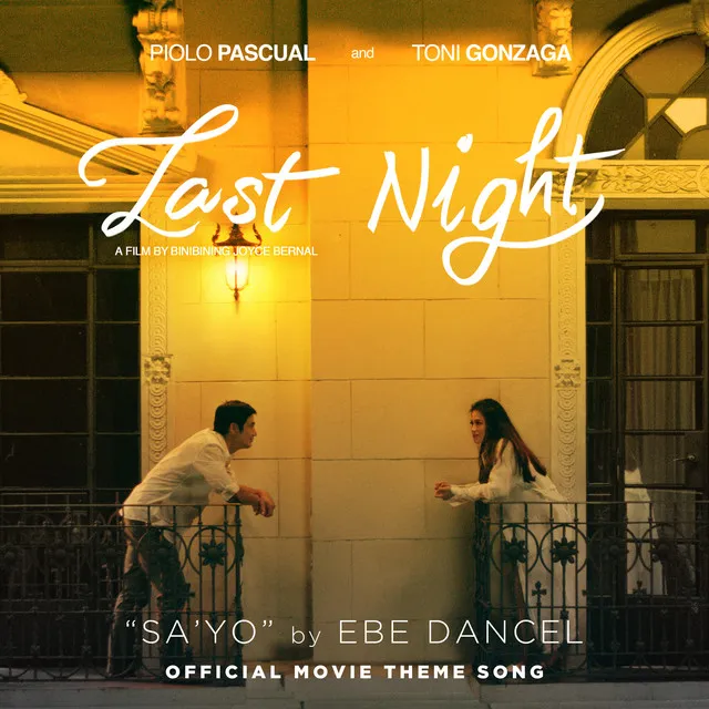 Sa'Yo - From "Last Night"