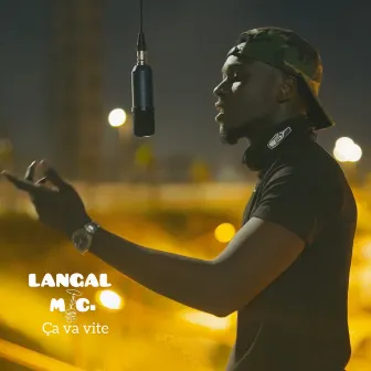 Ça Va Vite - LANGAL MIC by Blackpha