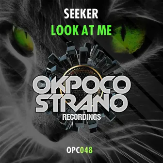 Look at Me by Seeker