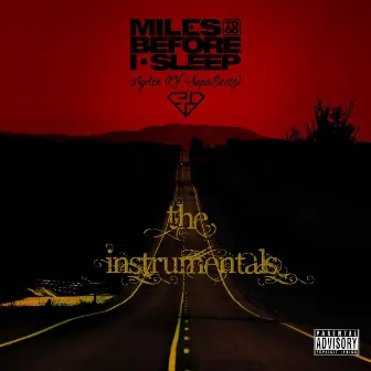 Miles To Go Before I Sleep (Instrumental) by Ayden