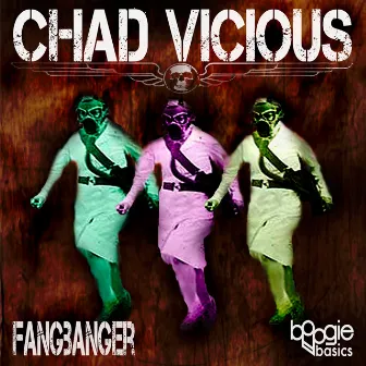 Fangbanger by Chad Vicious