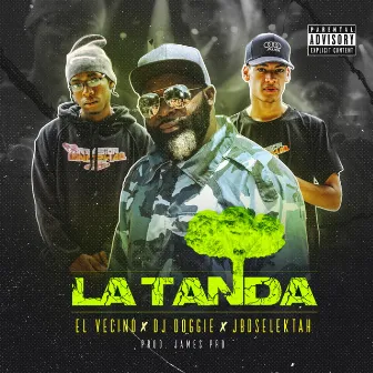 La Tanda by DJ Doggie