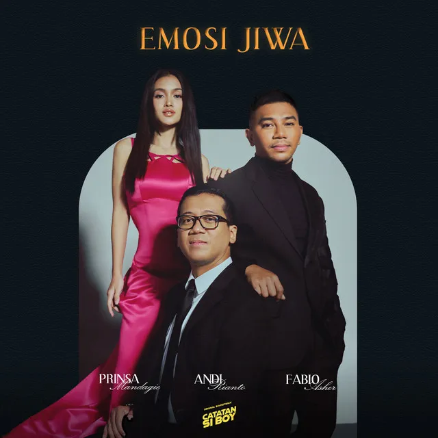 Emosi Jiwa - From "Catatan Si Boy"