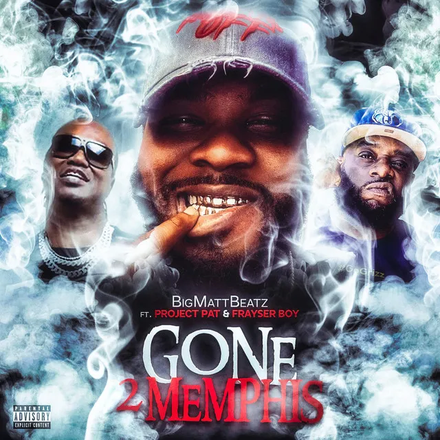 Gone 2 Memphis