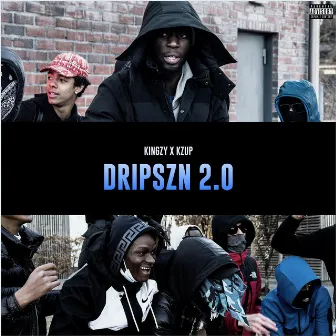 Dripszn 2.0 by KiNGZ¥