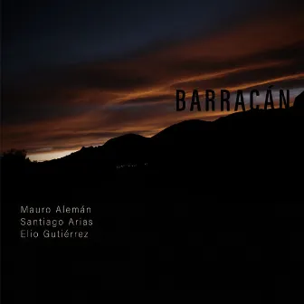 Barracán by Santiago Arias