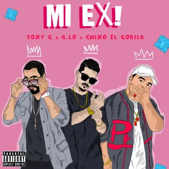 Mi Ex by Tony G