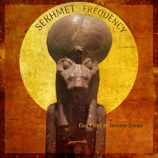 Sekhmet Frequency (feat. Lorye Hopper)