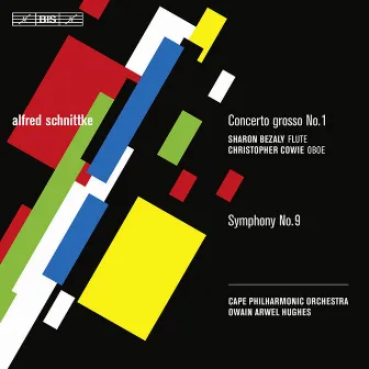 Schnittke, A.: Concerto Grosso No. 1 (Version for Flute and Oboe) / Symphony No. 9 by Cape Town Philharmonic Orchestra