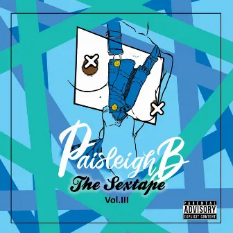 The Sextape: Volume Three by PaisleighB