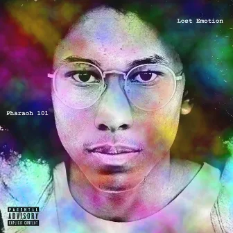 Lost Emotion by Pharaoh 101