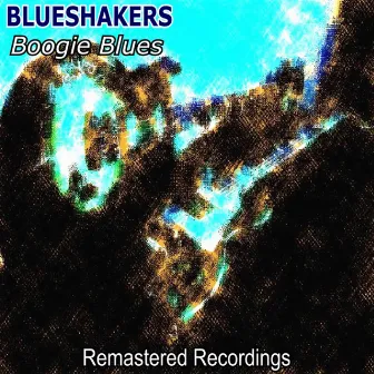 Boogie Blues by Blueshakers