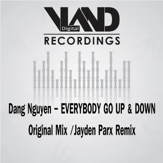 Everybody Go Up & Down by Dang Nguyen