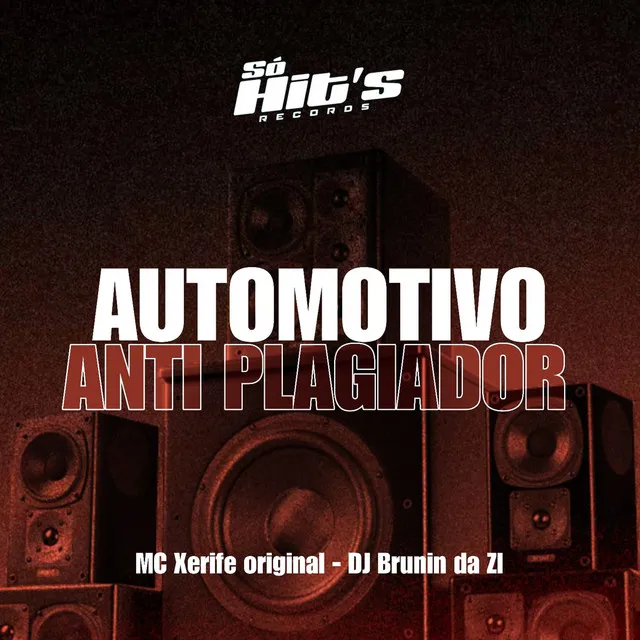 Automotivo Anti Plagiador