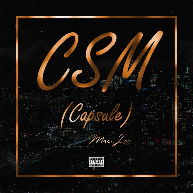 C.S.M. (Capsule)