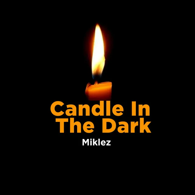 Candle In The Dark