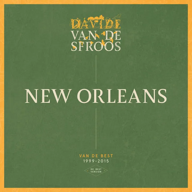 New Orleans (De Best version)