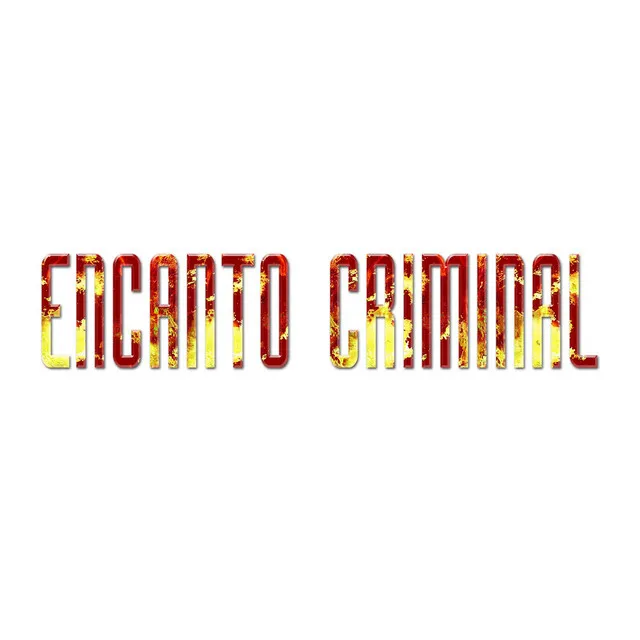 Encanto Criminal