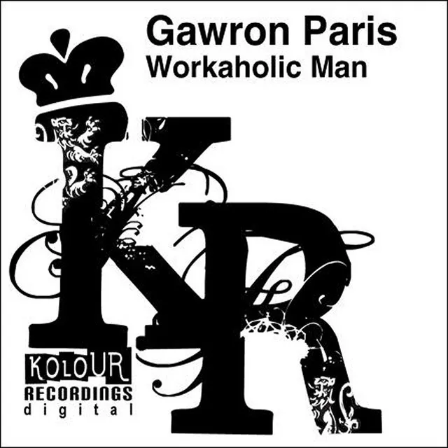 Workaholic Man - Original Mix