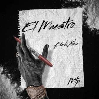 El Maestro by Black Albin