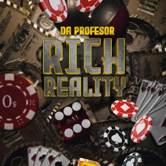 RICH REALITY by kennygraypme