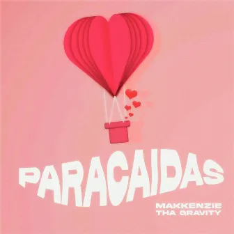 Paracaidas by Tha Gravity Music